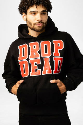 "Drop Dead" Hoodie