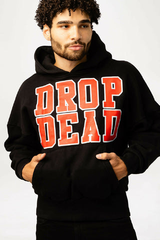 "Drop Dead" Hoodie